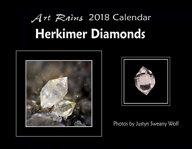 Art Rains 2018 Herkimer Diamonds Photography Calendar.
Photos by Justyn Sweany Wolf
Printed on sturdy paper stock with with environmentally green printing processes.